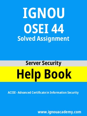 OSEI 44 Solved Assignment