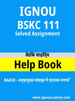 BSKC 111 Solved Assignment