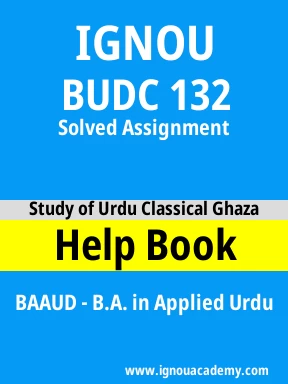 BUDC 132 Solved Assignment