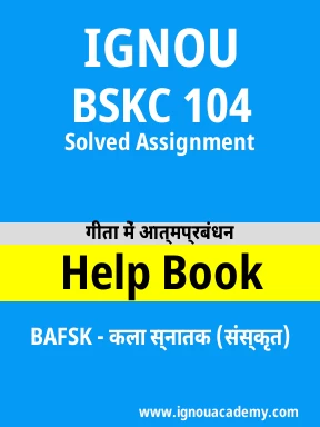 BSKC 104 Solved Assignment