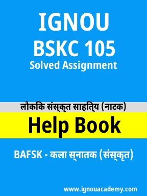 BSKC 105 Solved Assignment