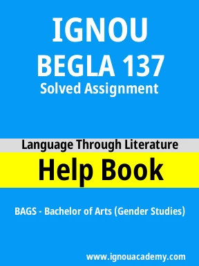 BEGLA 137 Solved Assignment