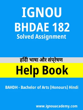 BHDAE 182 Solved Assignment