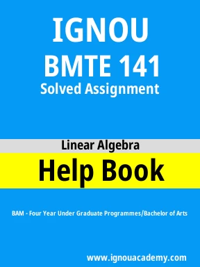 BMTE 141 Solved Assignment