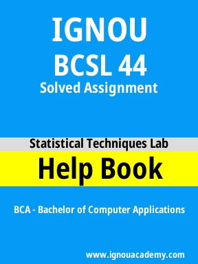 BCSL 44 Solved Assignment
