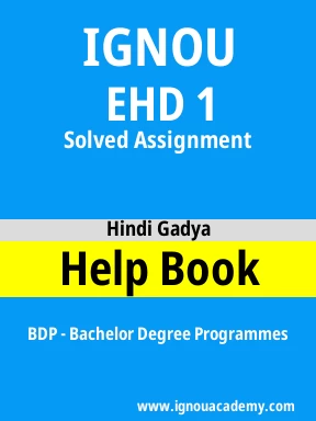 EHD 1 Solved Assignment