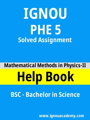 PHE 5 Solved Assignment