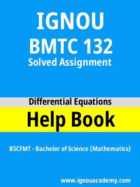 BMTC 132 Solved Assignment