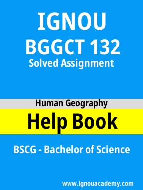 BGGCT 132 Solved Assignment