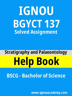 BGYCT 137 Solved Assignment