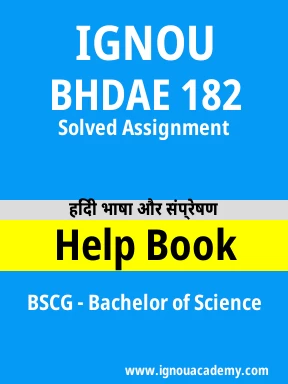 BHDAE 182 Solved Assignment