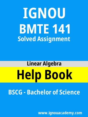 BMTE 141 Solved Assignment