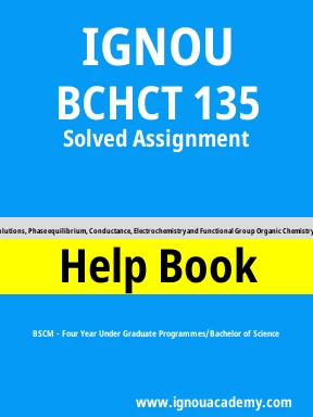 BCHCT 135 Solved Assignment
