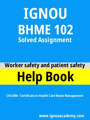 BHME 102 Solved Assignment