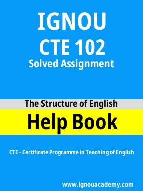 CTE 102 Solved Assignment
