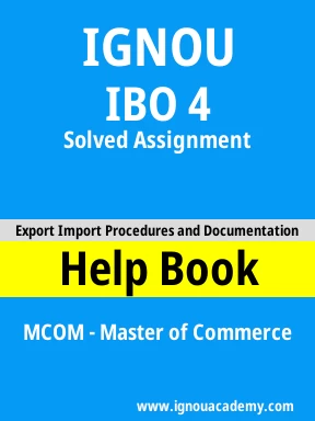 IBO 4 Solved Assignment
