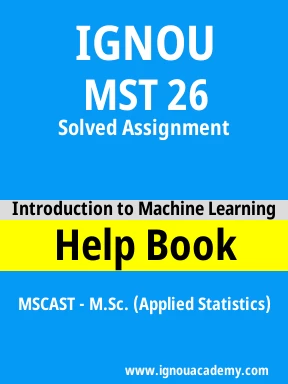 MST 26 Solved Assignment