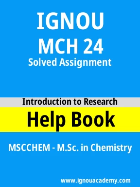 MCH 24 Solved Assignment