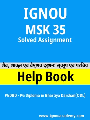 MSK 35 Solved Assignment